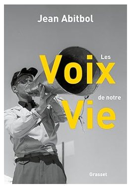 Couverture de « Les voix de notre vie », de Jean Abitbol